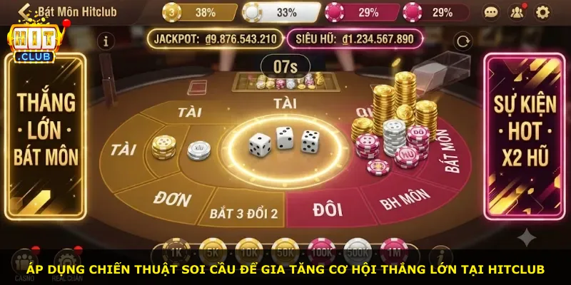Áp dụng chiến thuật soi cầu để gia tăng cơ hội thắng lớn tại Hitclub