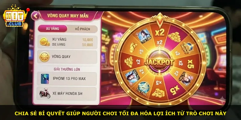 Chia sẻ bí quyết giúp người chơi tối đa hóa lợi ích từ trò chơi này