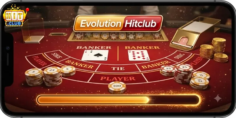 Evolution Hitclub Trải Nghiệm Game Đổi Thưởng Chuẩn Quốc Tế Cực Cuốn