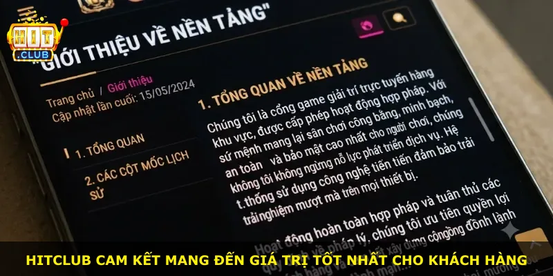 Hitclub cam kết mang đến giá trị tốt nhất cho khách hàng