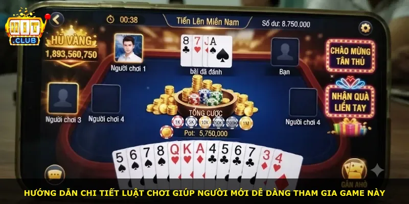 Hướng dẫn chi tiết luật chơi giúp người mới dễ dàng tham gia game này