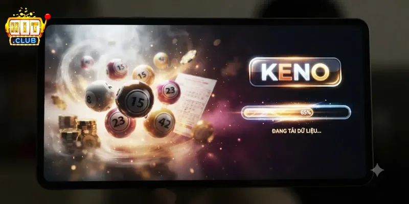 Keno Vietlott Hitclub Trải Nghiệm Tốc Độ Cực Đã Cho Người Chơi Đam Mê Xổ Số