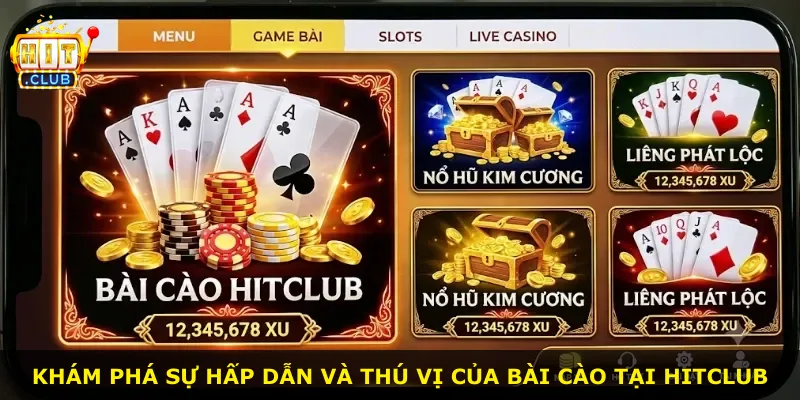 Khám phá sự hấp dẫn và thú vị của bài cào tại Hitclub