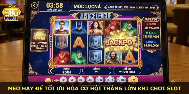 Mẹo hay để tối ưu hóa cơ hội thắng lớn khi chơi slot