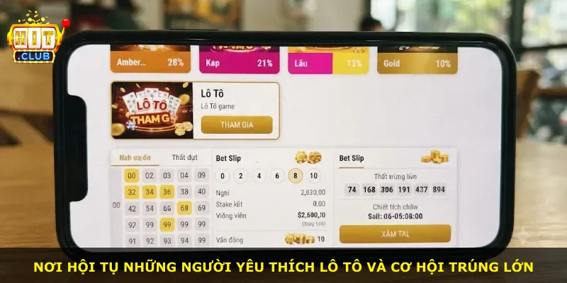 Nơi hội tụ những người yêu thích lô tô và cơ hội trúng lớn